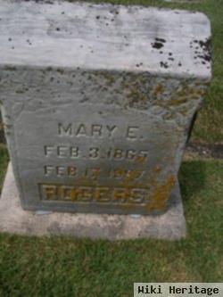 Mary E Rogers