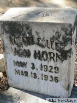 Robert E Lee Van Horn