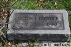 Milton E. Prentice