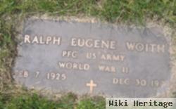 Ralph Eugene Woith