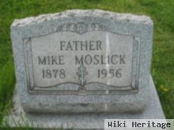 Mike Moslick