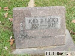 John M Nation