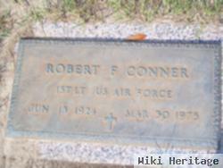 Robert F Conner