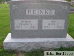 Frank A Reinke