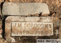 J M Scroggins