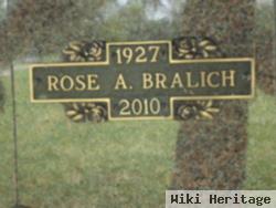 Rose A. Bralich