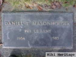 Pvt Daniel T Masonholder