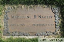 Madeleine B. Nagely