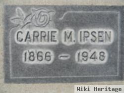 Carrie M Ipsen