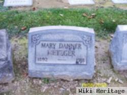 Mary Danner Metzger