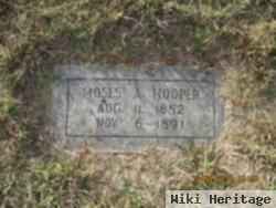 Moses A. Hooper