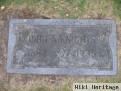 John A Knights