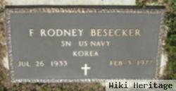 F. Rodney Besecker