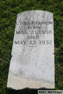 Cyrus P. Farrow