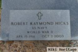 Robert Raymond Hicks