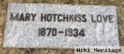 Mary H Hotchkiss Love