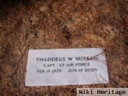 Thaddeus W Mclean