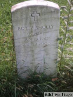 Roy V Sholly