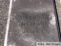 Henry R Routon