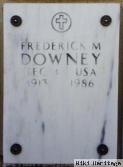 Specialist Frederick M Downey