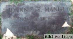 Johnnie E. Maner