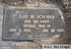 Ray Melvin Schwab