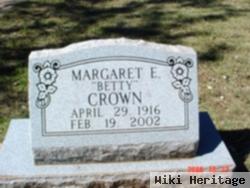 Margaret E. "betty" Crown