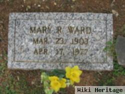 Mary R Ward