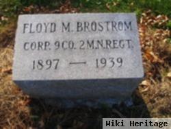 Floyd M. Brostrom