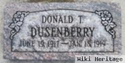 Donald T. Dusenberry