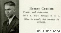 Hubert E Guthrie