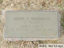 John P Wernette