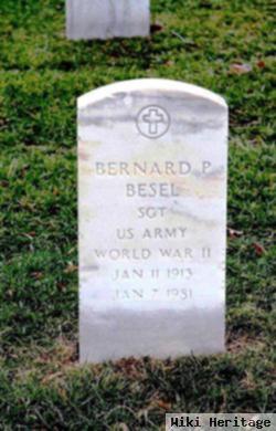 Bernard P Besel