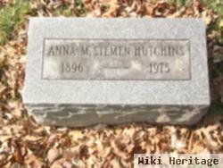 Anna M. Stemen Hutchins