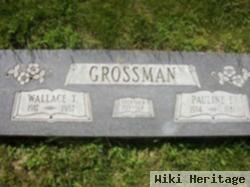 Wallace T Grossman