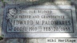 Edward M. Palomares