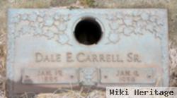 Dale E. Carrell, Sr