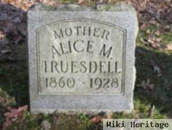 Alice M Truesdell