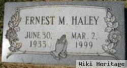 Ernest M. Haley