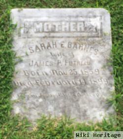 Sarah E Barnes Futrell