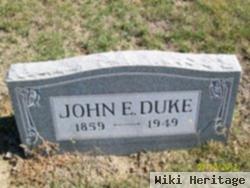 John E Duke