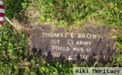 Thomas E Brown