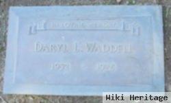 Daryl L Waddell
