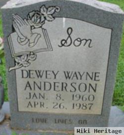 Dewey Wayne Anderson