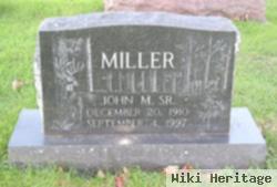 John M. Miller, Sr