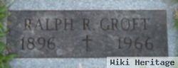 Ralph Roy Groft