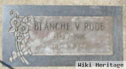 Blanche V Rude