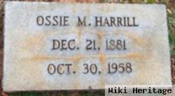 Ossie M. Harrill