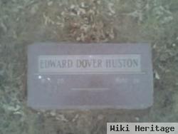 Edward Dover Huston