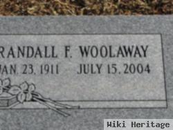 Randall F. Woolaway